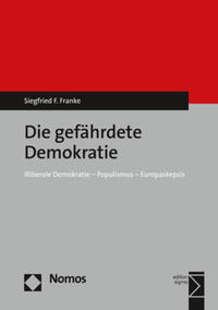 Die gefährdete Demokratie