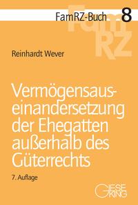 Vermögensauseinandersetzung der Ehegatten außerhalb des Güterrechts