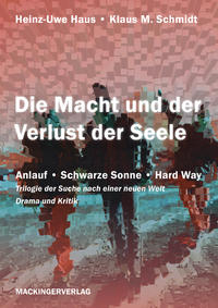 Die Macht und der Verlust der Seele