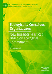 Ecologically Conscious Organizations