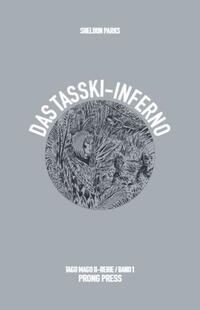 Das Tasski-Inferno