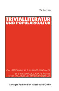 Trivialliteratur und Popularkultur