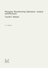 Managing Manufacturing Operations: Analysis and Discussion