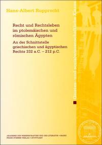 Recht und Rechtsleben im ptolemäischen und römischen Ägypten