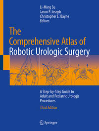 The Comprehensive Atlas of Robotic Urologic Surgery