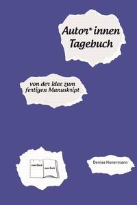 Autor*innen-Tagebuch