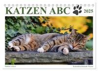 Katzen ABC (Tischkalender 2025 DIN A5 quer), CALVENDO Monatskalender