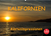 KALIFORNIEN Küstenimpressionen (Wandkalender 2022 DIN A2 quer)