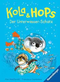 Kola und Hops - Der Unterwasser-Schatz (spannendes Kinderbuch zum Vorlesen oder ersten Selbstlesen)