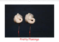 Pretty Flamingo (Wandkalender 2022 DIN A3 quer)