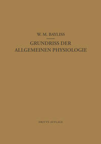 Grundriss der Allgemeinen Physiologie