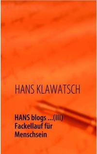 HANS blogs... (III)