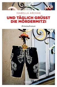 Und täglich grüßt die MörderMitzi