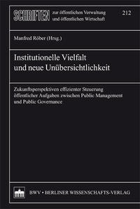 Institutionelle Vielfalt und neue Übersichtlichkeit