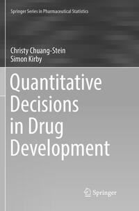 Quantitative Decisions in Drug Development