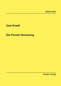 Die Fermat Vermutung