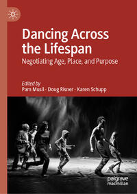 Dancing Across the Lifespan