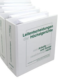 Leitentscheidungen der Höchstgerichte zum Arbeitsrecht und Sozialversicherungsrecht