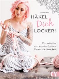 Häkel Dich locker!