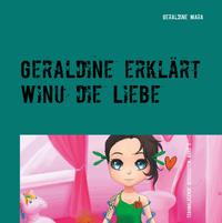 Geraldine erklärt Winu die Liebe