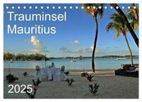 Trauminsel Mauritius (Tischkalender 2025 DIN A5 quer), CALVENDO Monatskalender