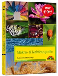 Makrofotografie & Nahfotografie - Sonderausgabe