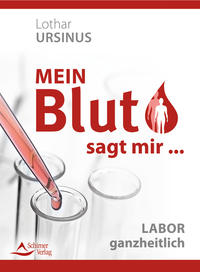 Mein Blut sagt mir …