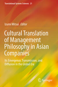 Cultural Translation of Management Philosophy in Asian Companies