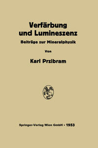 Verfärbung und Lumineszenz