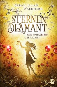 Sternendiamant 4. Die Prinzessin des Lichts