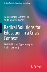 Radical Solutions for Education in a Crisis Context