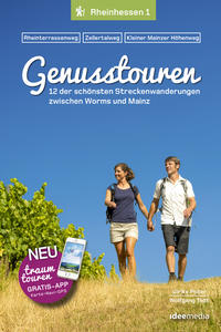 Genusstouren Rheinhessen Band 1