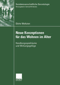 Neue Konzeptionen für das Wohnen im Alter