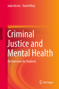 Criminal Justice and Mental Health