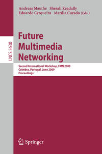 Future Multimedia Networking