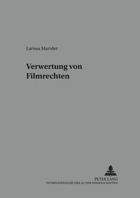 Verwertung von Filmrechten in der Insolvenz