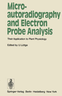 Microautoradiography and Electron Probe Analysis