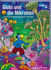 Globi und die Mikroben