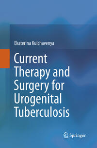 Current Therapy and Surgery for Urogenital Tuberculosis