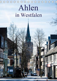 Ahlen in Westfalen / Planer (Tischkalender 2021 DIN A5 hoch)