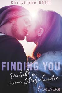 Finding you (Stepbrother-Reihe 2)