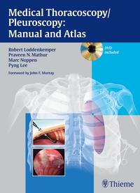 Medical Thoracoscopy / Pleuroscopy: Manual and Atlas