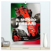 Il Mondo Ferrari (hochwertiger Premium Wandkalender 2025 DIN A2 hoch), Kunstdruck in Hochglanz