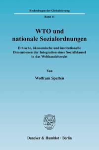 WTO und nationale Sozialordnungen.