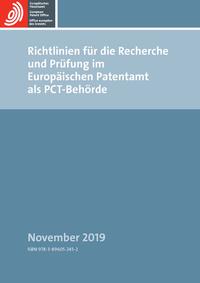 Richtlinien für die Recherche und Prüfung im Europäischen Patentamt als PCT-Behörde