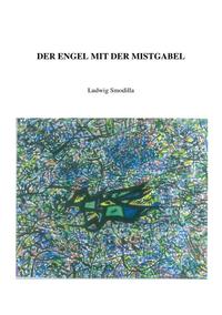 Der Engel mit der Mistgabel