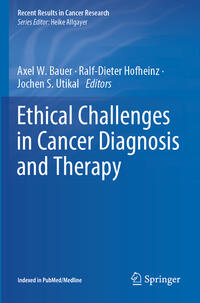 Ethical Challenges in Cancer Diagnosis and Therapy