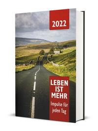 Leben ist mehr 2022 - Hardcover