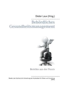 Behördliches Gesundheitsmanagement