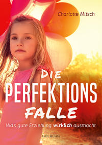 Die Perfektionsfalle